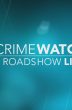 Crimewatch Roadshow Live