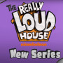 The Really Loud House