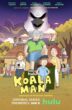 Koala Man on Hulu
