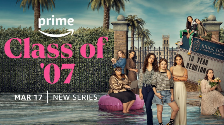 Class of '07 on Prime Video